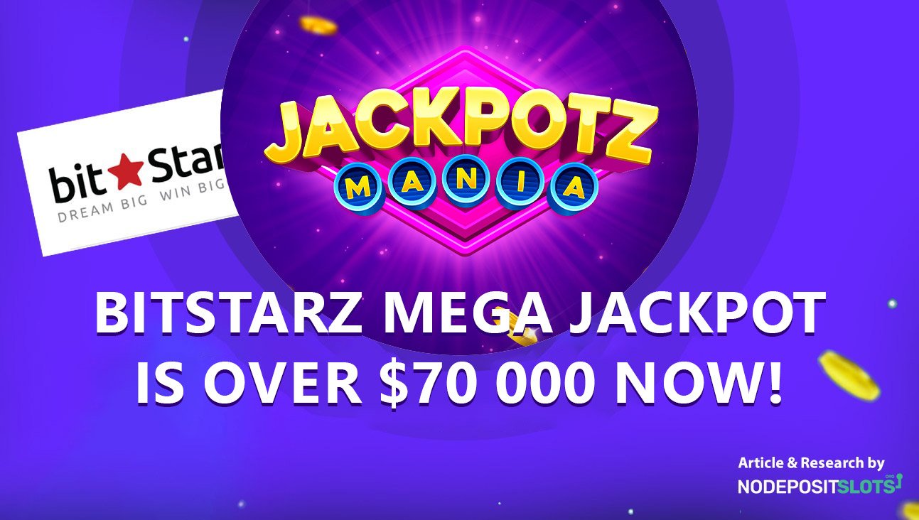 Bitstarz Mega Jackpot reaches $70 000